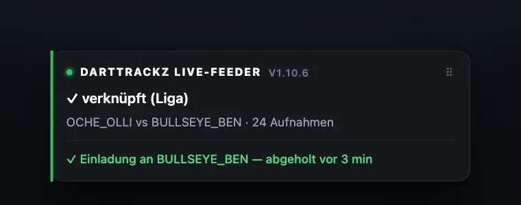 Der darttrackz Live-Feeder zeigt am Board an, dass das Spiel mit dem Verein verknüpft ist